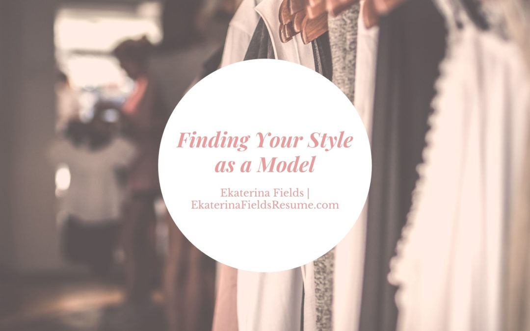 Finding Your Style As A Model